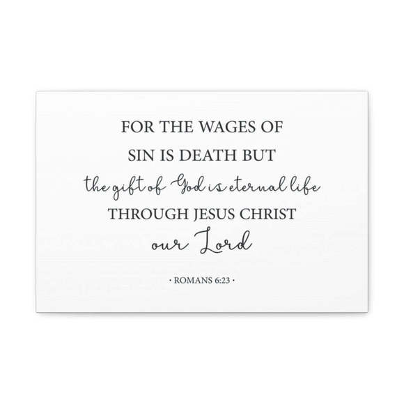 Scripture Sign The Of God Romanss 6:23 Bible Verse Canvas Christian Wall Art Re